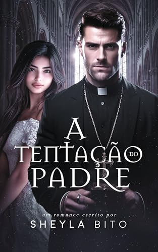 A Tentação do Padre