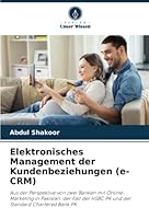 Elektronisches Management der Kundenbeziehungen 6205352028 Book Cover
