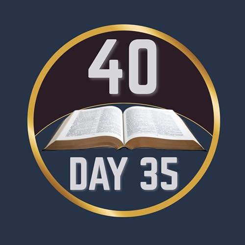 Day 35 - Luke
