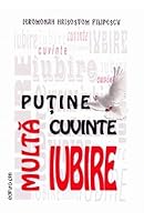 Putine cuvinte, multa iubire (Romanian Edition) 6061315775 Book Cover