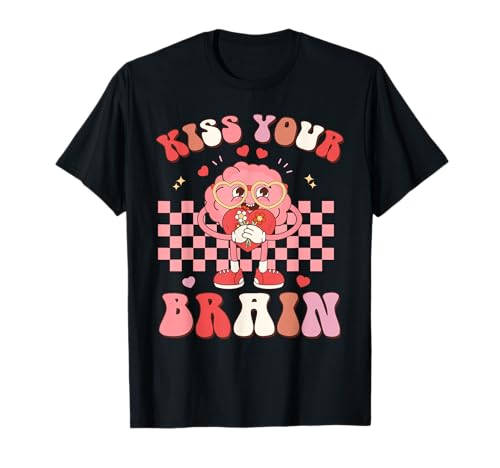 Kiss Your Brain Valentines Test Day Teacher Squad Kids T-Shirt