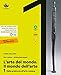 L'arte Del Mondo. Il Mondo Dell'arte. Per Le Scuole Superiori. Con E-Book. Con Espansione Online. Dalla Preistoria All'arte Romana (Vol. 1) - 3