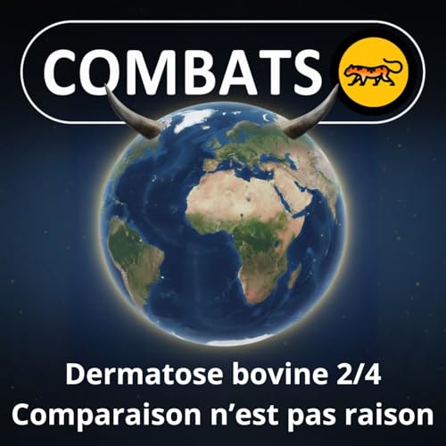 S05E53 Dermatose bovine 2/4 : Comparer avec d'autres pays, judicieux ou bof ? (Julien Herla)