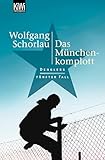 Das München-Komplott: Denglers fünfter Fall (Dengler ermittelt 5)