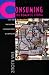 Consuming the Romantic Utopia: Love and the Cultural Contradictions of Capitalism