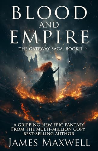 Cover of Blood and Empire : The Gateway Saga, Book 1
