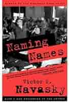 Naming Names : With a New Afterword by the Author(Paperback