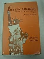 To seek America: A history of ethnic life in the United States 0891981179 Book Cover