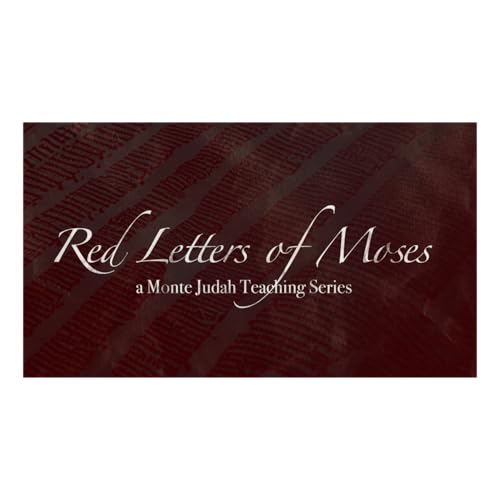 『Red Letters of Moses | Episode 2 | The Prophet vs. The Messiah Deuteronomy 18 Unveiled | Monte Judah』のカバーアート