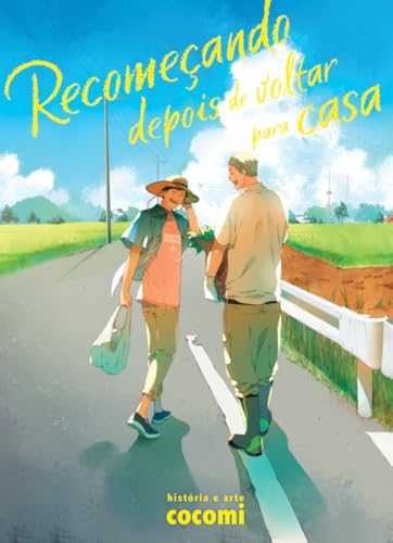 Recomeçando depois de voltar para casa (Volume único)