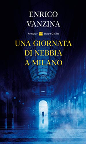  Una giornata di nebbia a Milano