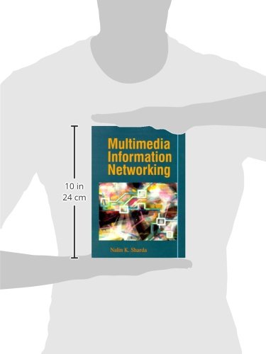 Multimedia Information Networking