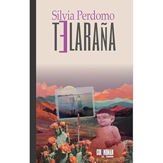 Telara&ntilde;a Audiolibro Por Silvia Perdomo Molina arte de portada