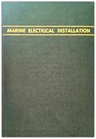 Marine Electrical Installation 3RD Edition B000UFS7A0 Book Cover