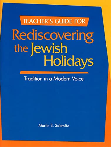 Rediscovering the Jewish Holidays - Teacher's Guide: Vortrag gehalten vor der Juristischen Gesellsc