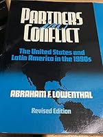 Partners in Conflict: The United States and Latin America in the 1990s 0801840597 Book Cover