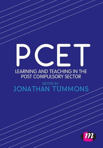 PCET: Learning and teaching in the post compulsory sector