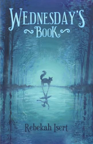 Wednesday's Book (Wednesday's World)