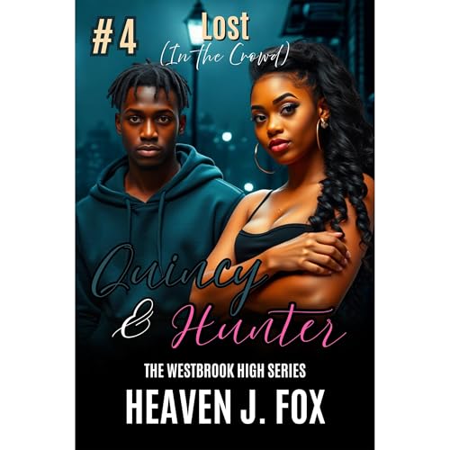 Lost in the Crowd: Quincy and Hunter by Heaven J. Fox episode artwork