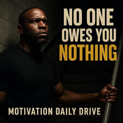No one owes you nothing