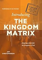 Introducing the Kingdom Matrix 1937498506 Book Cover