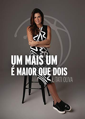 Um mais um é maior que dois: