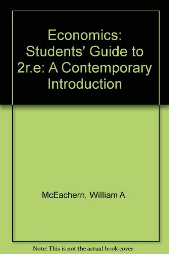 Economics: Students' Guide to 2r.e: A Contempor... 0538808357 Book Cover