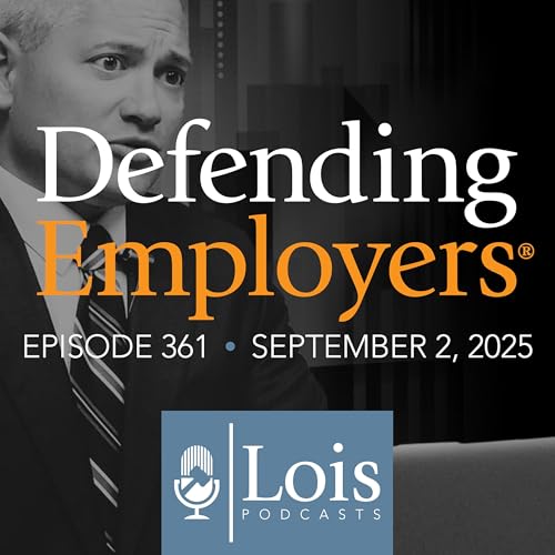 Episode 361: Reducing Exposure in New Jersey Workers' Compensation Cases: Risk Transfer Best Practices Podcast Por arte de portada