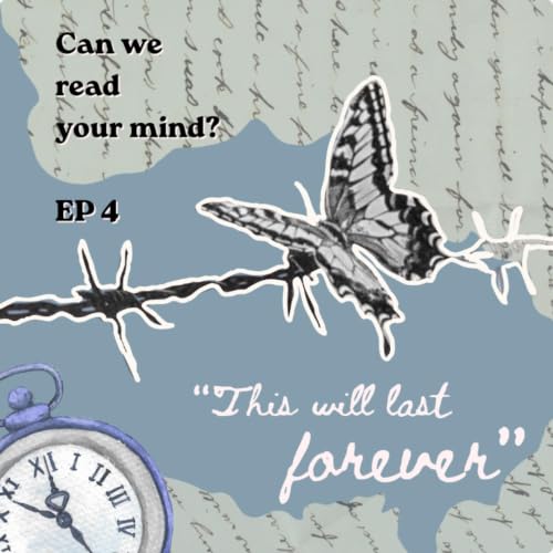 EP 4 : This Will Last Forever - Post Traumatic Stress Disorder