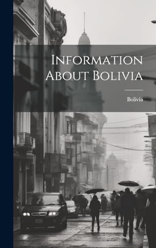 Bolivia libro de datos guía cultural y mapa geográfico completo 2