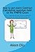 How to get every Contract Calculation question right on the PMP&reg; Exam: 50+ PMP&reg; Exam Prep Sample Questions and Solutions on Contract Calculations (PMP&reg; Exam Prep Simplified Series of mini-e-books)