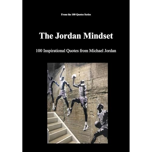 The Jordan Mindset Audiobook By Spencer 100 Quotes Series cover art