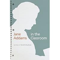 Jane Addams in the Classroom
