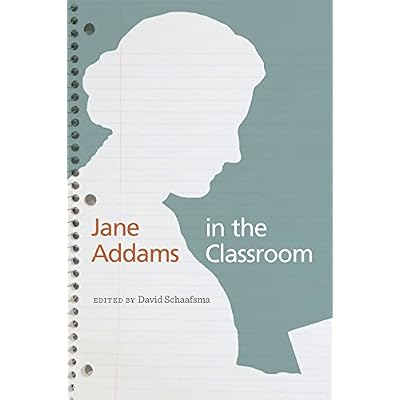 Jane Addams in the Classroom