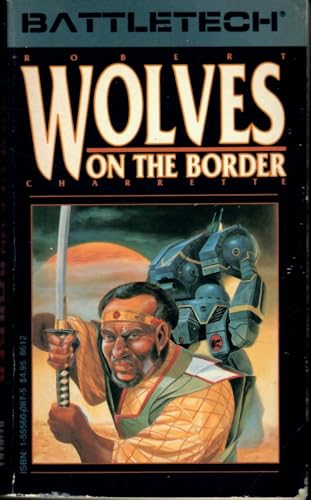 Wolves on the Border (Battletech) 1555600875 Book Cover