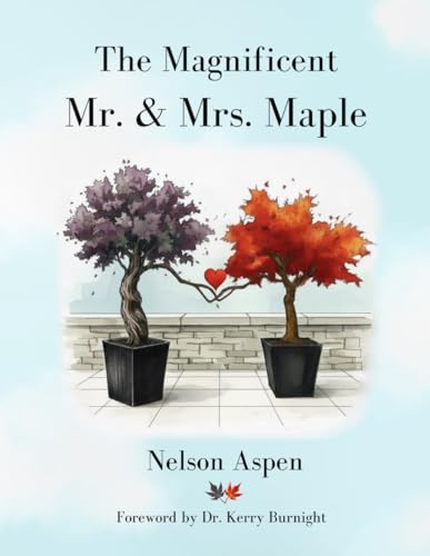 The Magnificent Mr. and Mrs. Maple