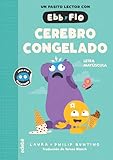CEREBRO CONGELADO (EBB Y FLO): 6