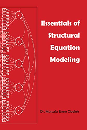 Essentials of Structural Equation Modeling