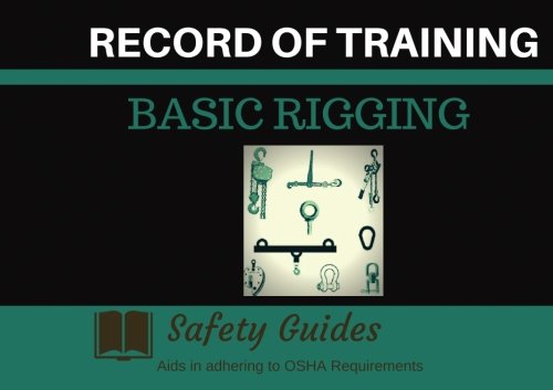 Basic Rigging Record of Training: Training Record/Journal (Safety ...