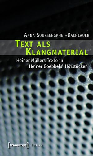 Heiner Müllers Texte comprendre la composition de Goebbels