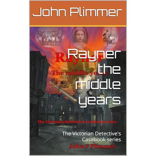 Rayner the middle years by John Plimmer episode artwork