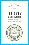 Tel Aviv und Jerusalem – Lieblingsorte