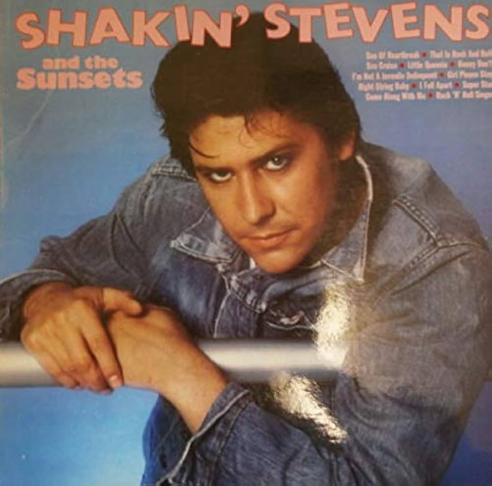 Shakin' Stevens And The Sunsets - Shakin' Stevens And The