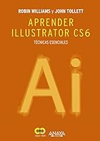 Aprender Illustrator CS6. Técnicas esenciales 8441533199 Book Cover