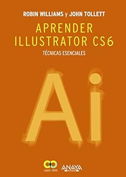 Paperback Aprender Illustrator CS6. Técnicas esenciales (Spanish Edition) [Spanish] Book