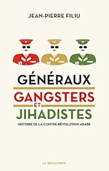Paperback Généraux, gangsters et jihadistes [French] Book