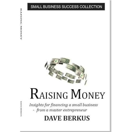 Raising Money by Dave Berkus episode artwork