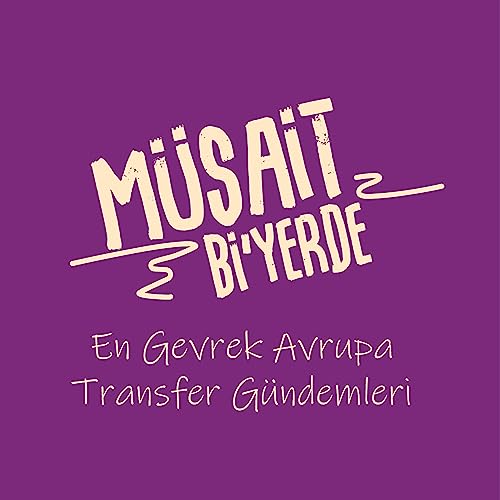 『En Gevrek Avrupa Transfer Gündemleri』のカバーアート