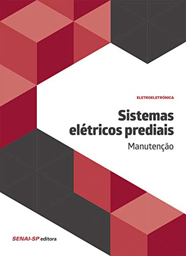 Sistemas Elétricos Prediais: Manutenção