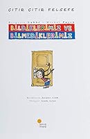 Citir Citir Felsefe 6 - Bildiklerimiz ve Bilmediklerimiz 975622746X Book Cover